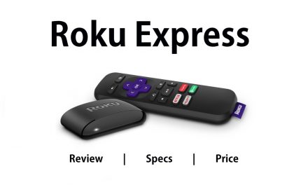 Roku Express Review, Specs & Price