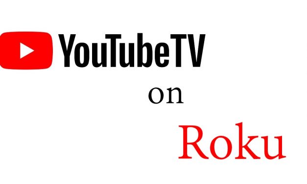 How to Activate and Watch YouTube TV on Roku [Best Ways]