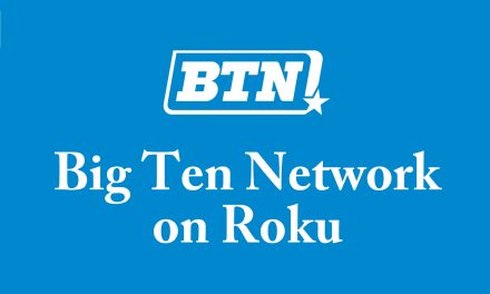 How to Watch Big Ten Network on Roku [2023]