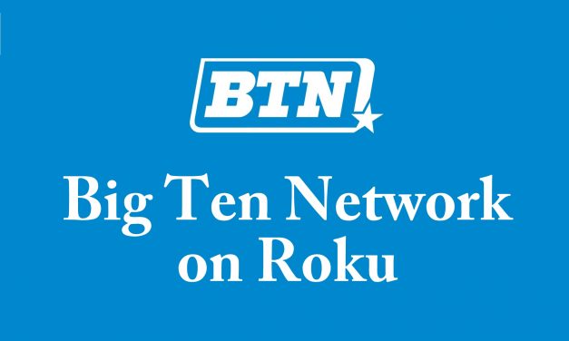 How to Watch Big Ten Network on Roku [2022]