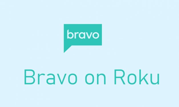 How to Install and Activate Bravo on Roku [2023]