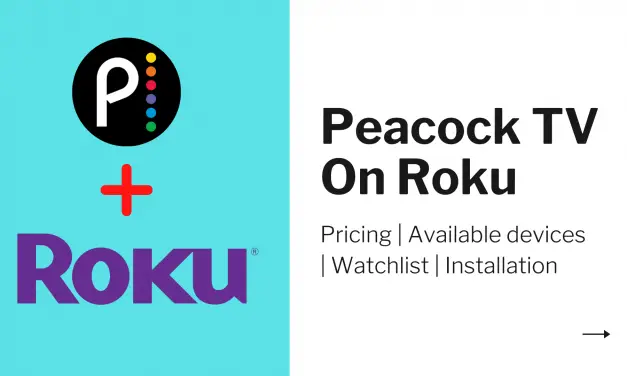 How to Activate and Stream Peacock TV on Roku [In 2 Ways]