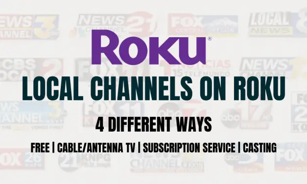 How to Stream Local Channels on Roku