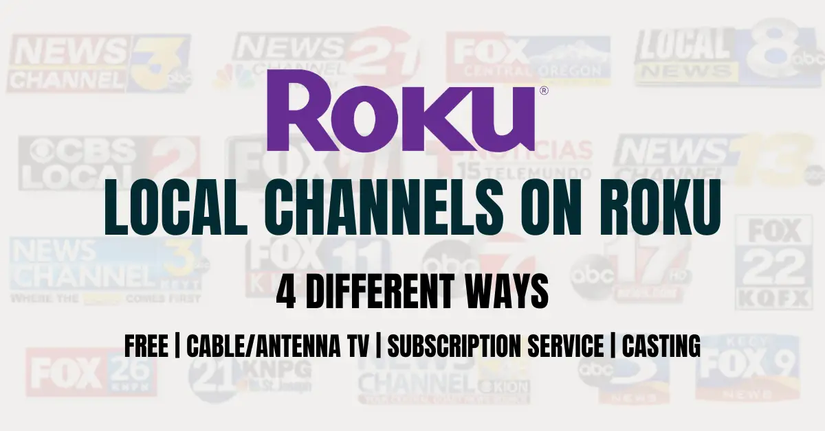 How to Watch Local Channels on Roku Free [Possible Methods]