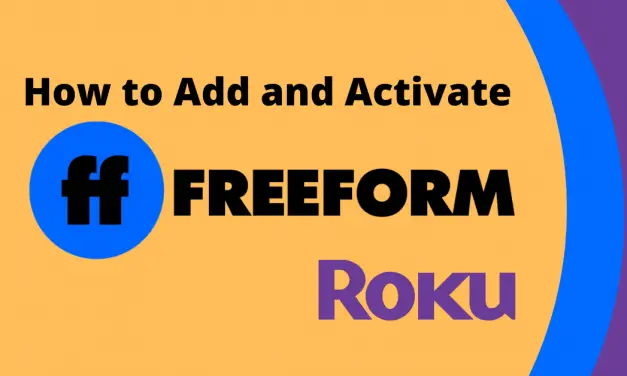 How to Add and Activate Freeform on Roku