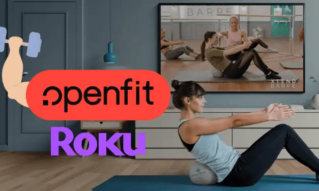 How to Stay Fit with Openfit on Roku Device