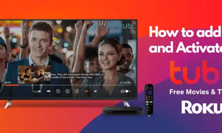 How to Install and Activate Tubi TV on Roku