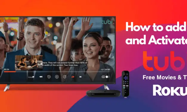 How to Install and Activate Tubi TV on Roku
