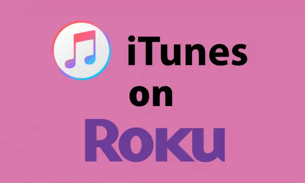 How to Watch iTunes Movies and TV Shows on Roku