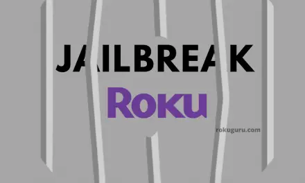 How to Jailbreak Roku TV and Streaming Device