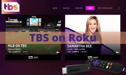 How to Install and Activate TBS on Roku