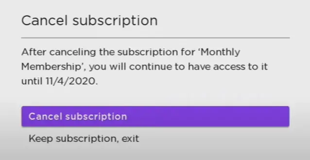 Select Cancel Subscription to cancel the CBS All Access on Roku
