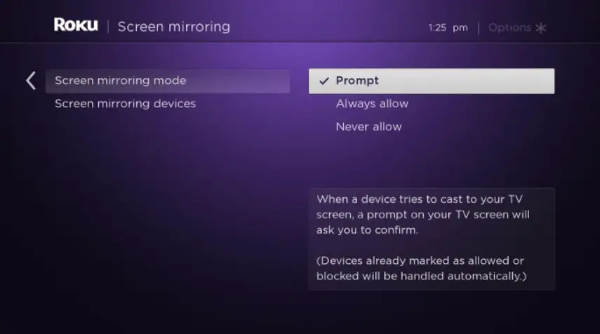Select Prompt or Always allow to watch Fibe TV on Roku