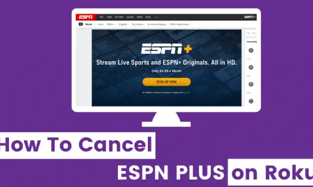 How to Cancel ESPN Plus on Roku in 2 Minutes