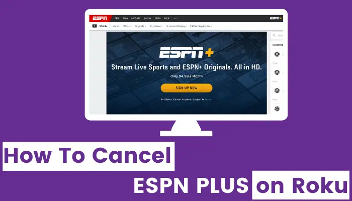 How to Cancel ESPN Plus on Roku in 2 Minutes