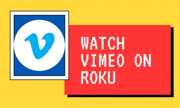 How to Watch Vimeo Videos on Roku [2022]