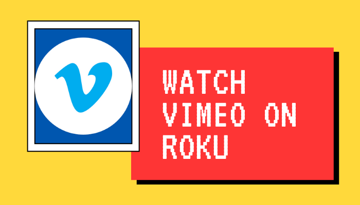 How to Watch Vimeo Videos on Roku