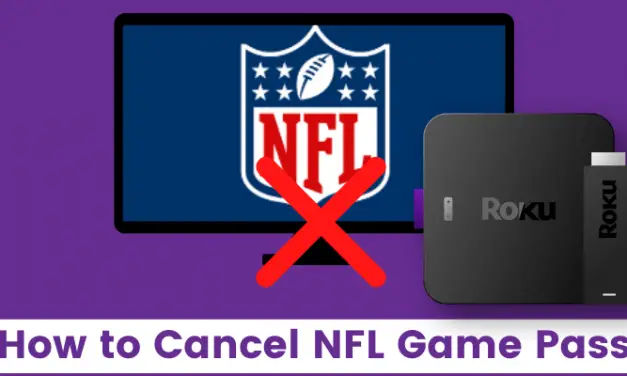 How to Cancel NFL Game Pass Subscription on Roku