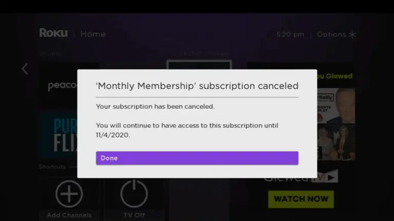 click Done How to Cancel Roku Lifetime Movie Club subscription