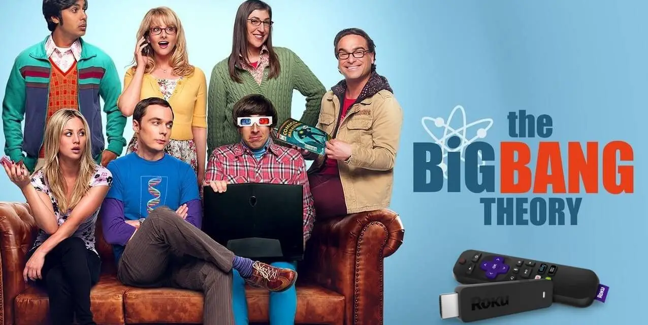 How to Stream The Big Bang Theory on Roku