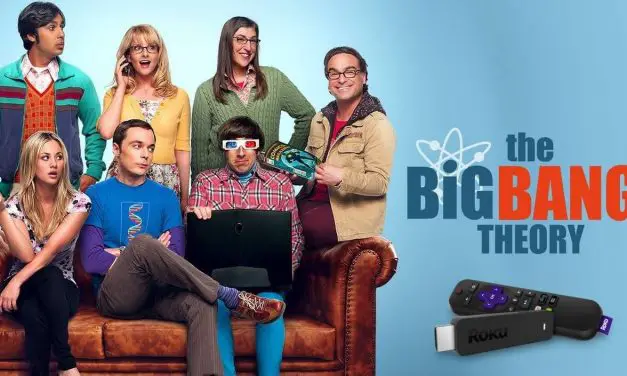 How to Stream The Big Bang Theory on Roku