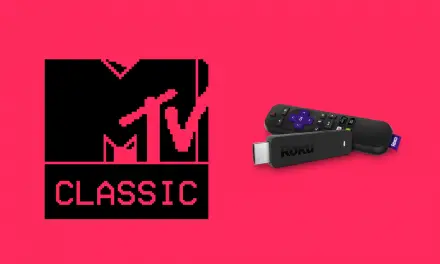 How to add and stream MTV Classic on Roku