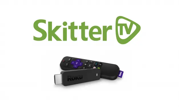 How to Add and Watch Skitter TV on Roku