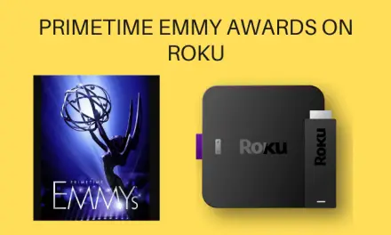How to Stream Primetime Emmy Awards on Roku