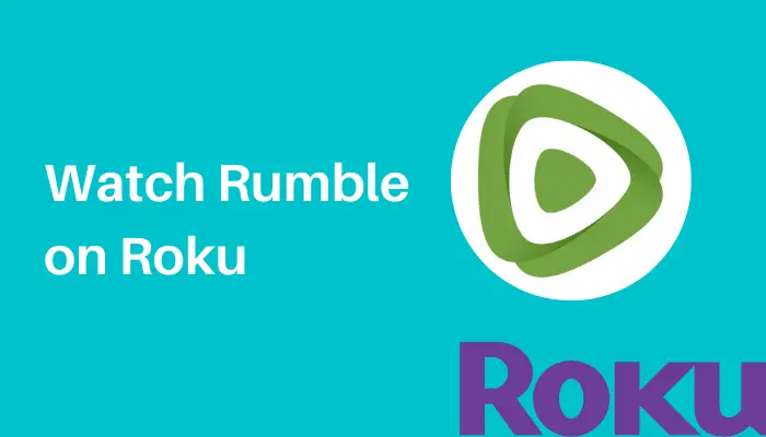 How to Add and Stream Rumble on Roku