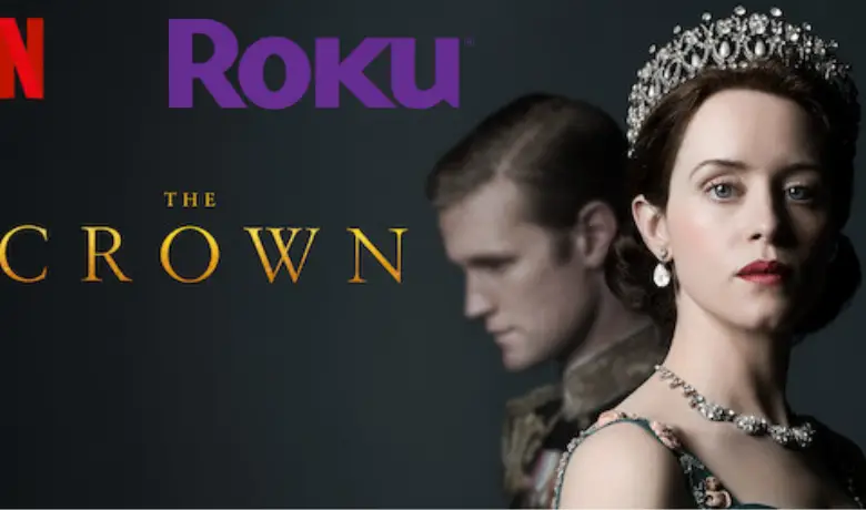 How to Stream The Crown On Roku