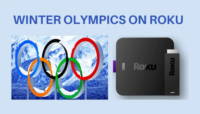 How to Stream the Winter Olympics on Roku