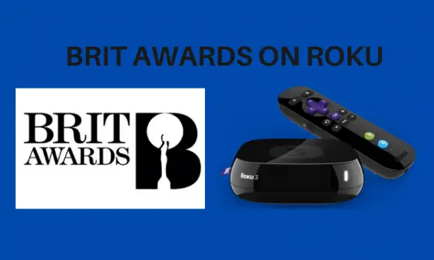 How to Stream BRIT Awards 2022 on Roku