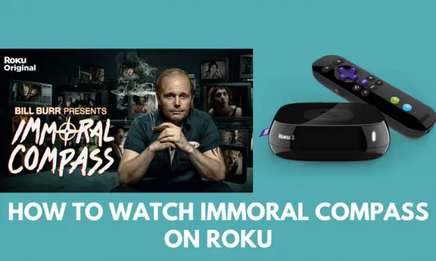 How to Stream Bill Burr Immoral Compass on Roku