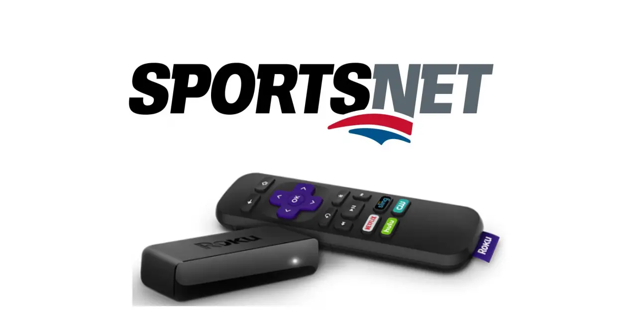 How to Add and Stream Sportsnet on Roku