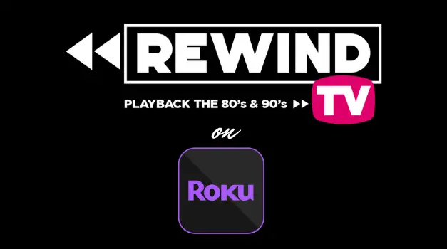 How to Add and Stream Rewind TV on Roku