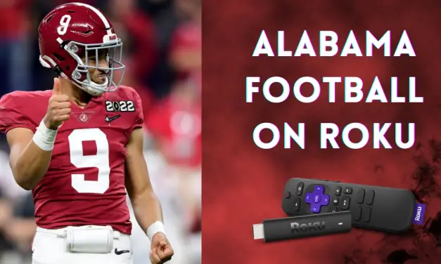 How to Watch Alabama Football on Roku