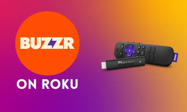 How to Add and Watch BUZZR on Roku