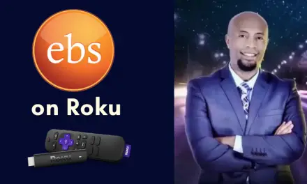 How to Install and Stream EBS on Roku