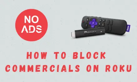 How to Block Commercials on Roku