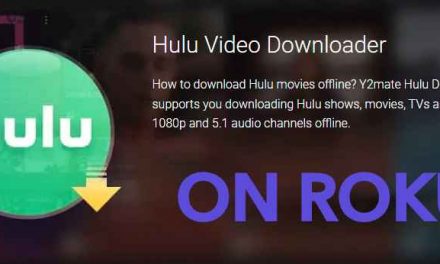 How to Add Y2Mate Hulu Downloader on Roku | Download Nightmare Alley