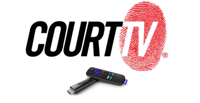 How to Add and Stream Court TV on Roku Device/ TV