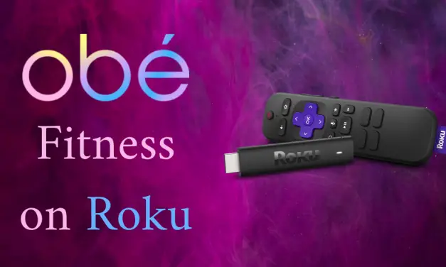 How to Get Obe Fitness on Roku Device/ TV