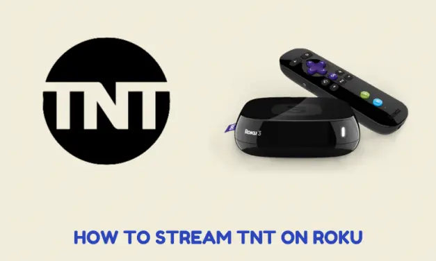 How to Install and Watch TNT on Roku