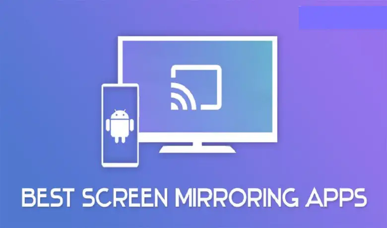 5 Best Screen Mirroring App for Android to Roku