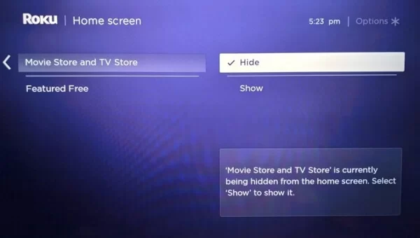 Select the Hide option to hide the Roku channel