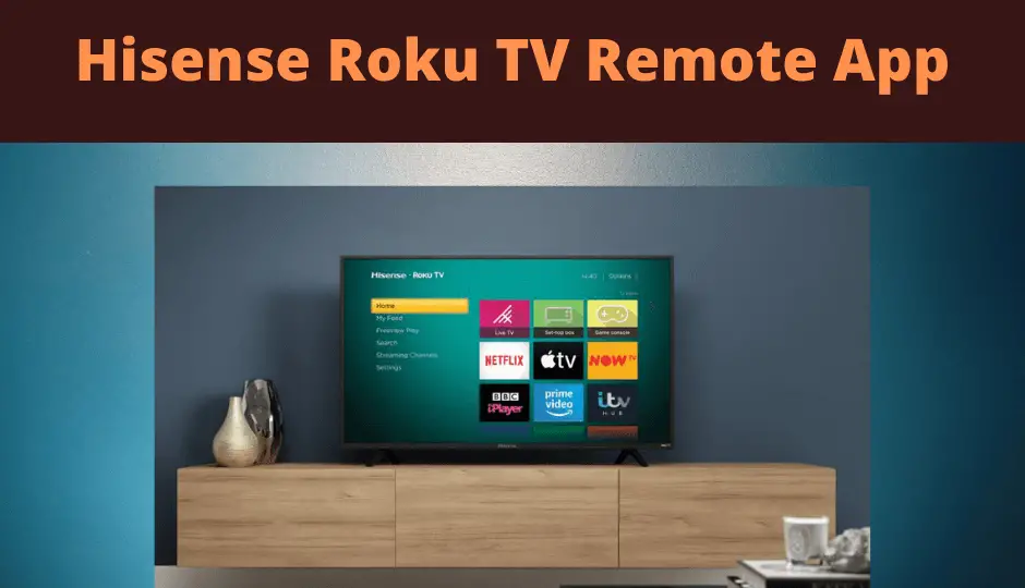 How to Setup Hisense Roku TV Remote App