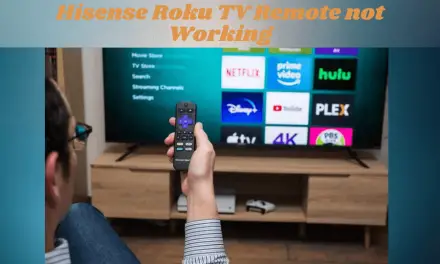 How to Fix Hisense Roku TV Remote Not Working Issue