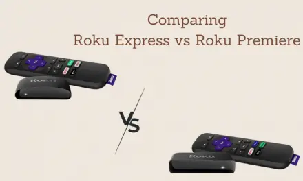 Roku Express Vs Roku Premiere: Which One is Better?