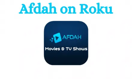 How to Watch Afdah on Roku [In 3 Ways]