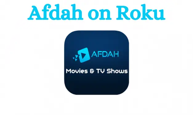 How to Watch Afdah on Roku [In 3 Ways]